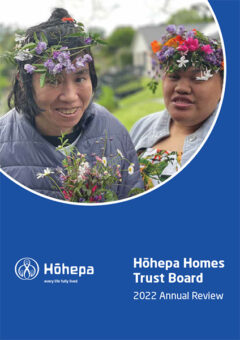 Hōhepa Homes Trust Board Annual Review 2022